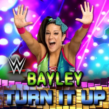 CFO$ WWE NXT: Turn It Up (Bayley)