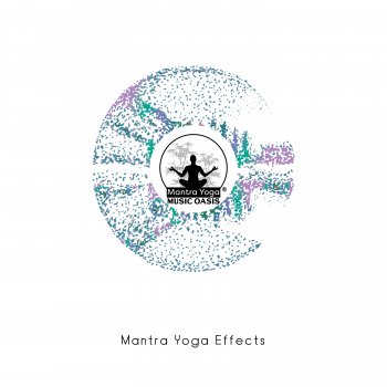 Исполнитель Mantra Yoga Music Oasis, альбом Mantra Yoga Effects