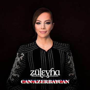 Züleyha Can Azerbaycan (feat. Üzeyir Aktulum)