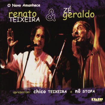 Renato Teixeira & Zé Geraldo Calix Bento / Félicidade