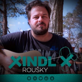 Исполнитель Xindl X, альбом Roušky (Home Office Live) - Single