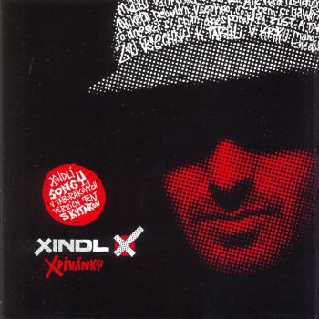 Исполнитель Xindl X, альбом Xpívánky