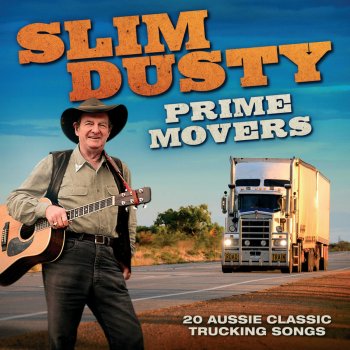 Исполнитель Slim Dusty, альбом Prime Movers