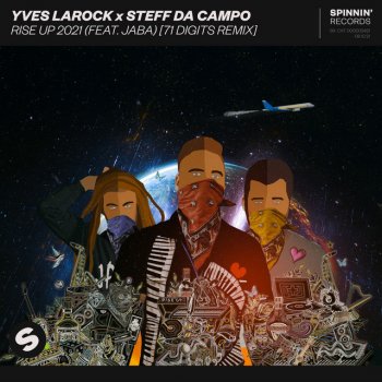 Yves Larock feat. Steff da Campo, Jaba & 71 Digits Rise Up 2021 (feat. Jaba) - 71 Digits Remix