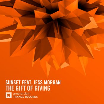 Sunset feat. Jess Morgan The Gift of Giving (Extended Mix)