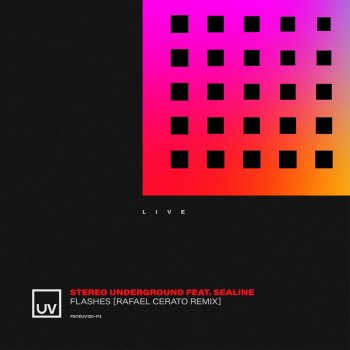 Stereo Underground feat. Sealine & Rafael Cerato Flashes (Rafael Cerato Extended Remix)