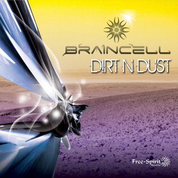 Исполнитель Braincell, альбом Dirt N Dust
