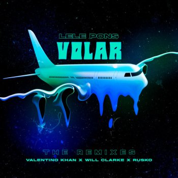 Lele Pons feat. Valentino Khan, Susan Díaz & Victor Cardenas Volar (feat. Susan Diaz & Victor Cardenas) - Valentino Khan Remix
