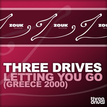 Three Drives Letting You Go (Greece 2000) [Dabruck & Klein Vocal Radio Edit]