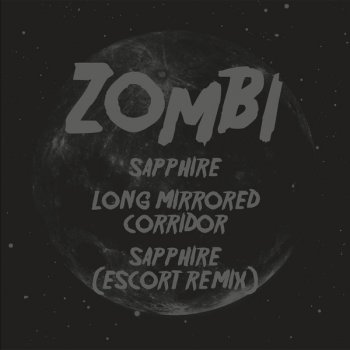 Исполнитель Zombi, альбом Sapphire