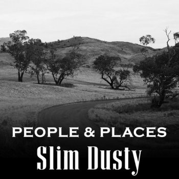 Исполнитель Slim Dusty, альбом People & Places