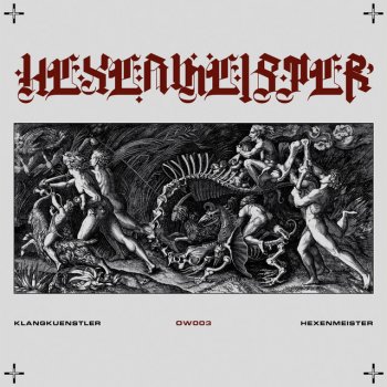 Исполнитель Klangkuenstler, альбом Hexenmeister - EP