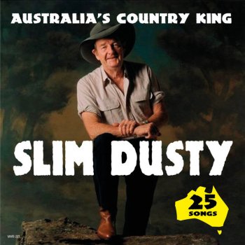 Исполнитель Slim Dusty, альбом Australia's Country King