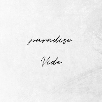 Vide Paradise