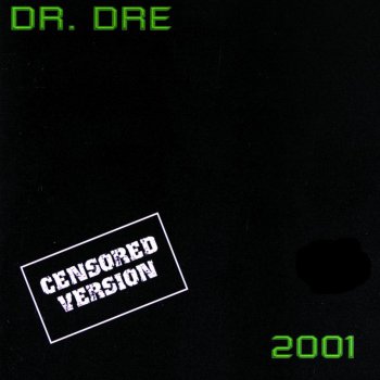 Исполнитель Dr. Dre, альбом 2001