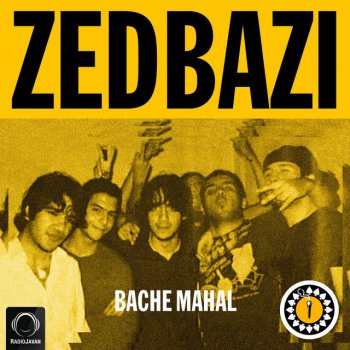 Исполнитель Zedbazi, альбом Bache Mahal