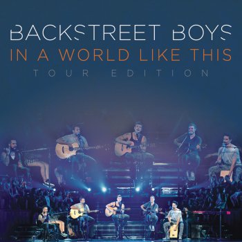 Backstreet Boys Show 'Em (What You're Made Of) (Live in Japan)