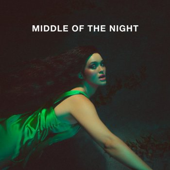 Исполнитель Elley Duhé, альбом MIDDLE OF THE NIGHT - Single