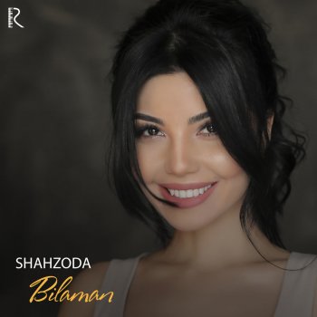 Shahzoda Bilaman