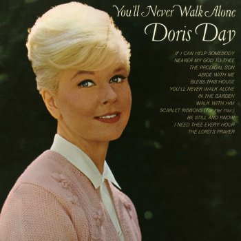 Исполнитель Doris Day, альбом You'll Never Walk Alone
