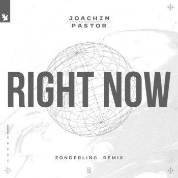 Joachim Pastor feat. Zonderling Right Now - Zonderling Remix