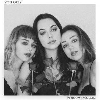 Von Grey Closer To You (Acoustic)
