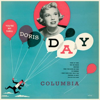 Исполнитель Doris Day, альбом You're My Thrill
