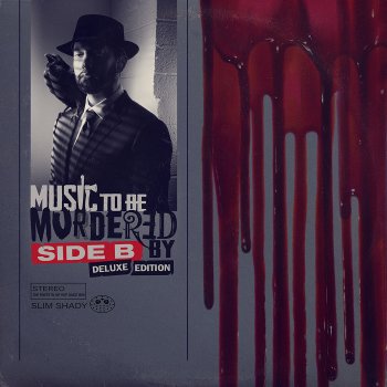 Исполнитель Eminem, альбом Music To Be Murdered By - Side B (Deluxe Edition)