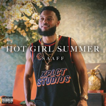 Saaff Hot Girl Summer