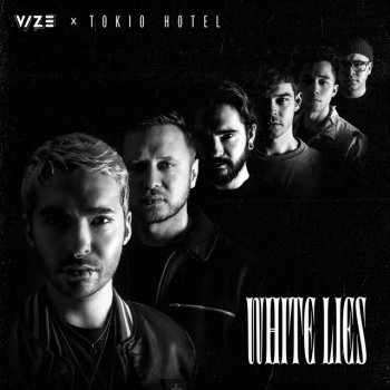 VIZE feat. Tokio Hotel White Lies