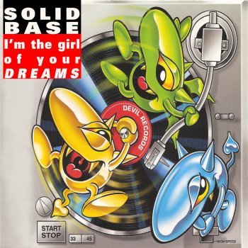 Solid Base I'm the Girl of Your Dreams (Original Extended Version)