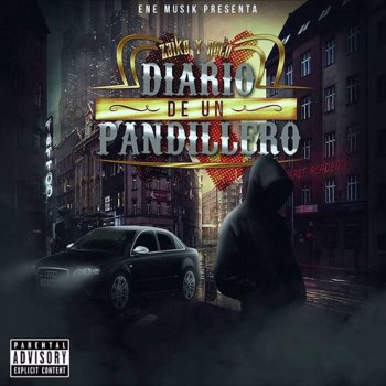 Исполнитель Zaiko & Nuco, альбом Diario de un Pandillero