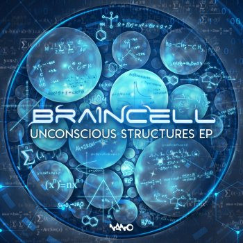 Исполнитель Braincell, альбом Unconscious Structures - Single