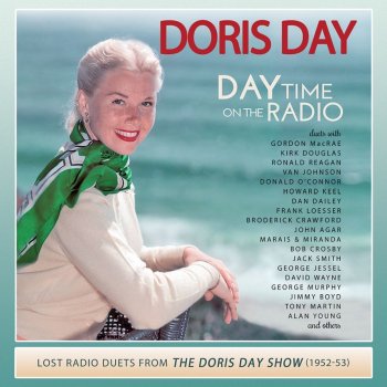 Исполнитель Doris Day, альбом Day Time on the Radio: Lost Radio Duets From the Doris Day Show (1952-1953)