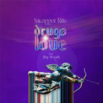 Swagger Rite feat. Roy Woods Drugs & Love