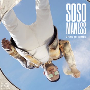 Soso Maness feat. SCH Les derniers marioles (feat. SCH)