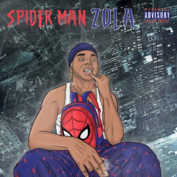 Исполнитель ZOLA, альбом Spiderman (Freestyle OKLM)