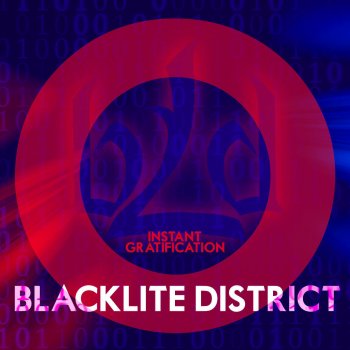 Blacklite District Just so You Know