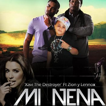 Xavi The Destroyer feat. Zion y Lennox Mi Nena