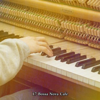 Исполнитель Relaxing Instrumental Jazz Ensemble, альбом 17 Bossa Nova Cafe