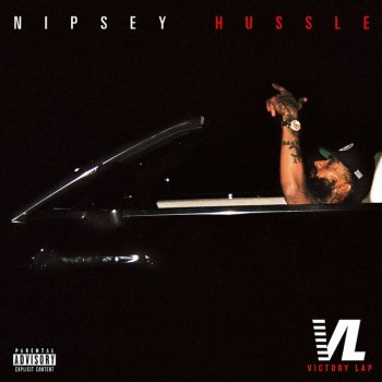 Исполнитель Nipsey Hussle, альбом Victory Lap