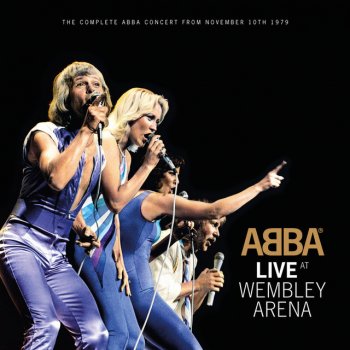 Исполнитель ABBA, альбом Knowing Me, Knowing You - Live At Wembley Arena, London/1979