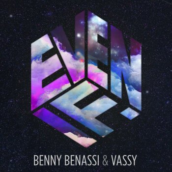 Benny Benassi feat. VASSY Even If - Radio Edit