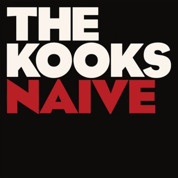 Naive the kooks перевод песни на русский